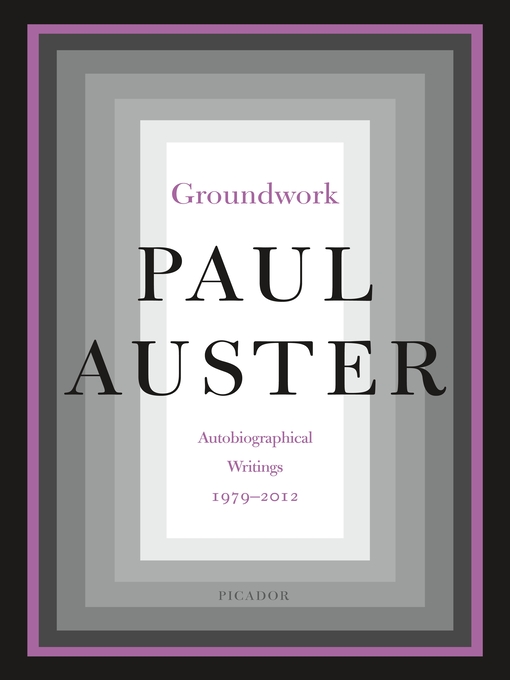 Title details for Groundwork by Paul Auster - Wait list